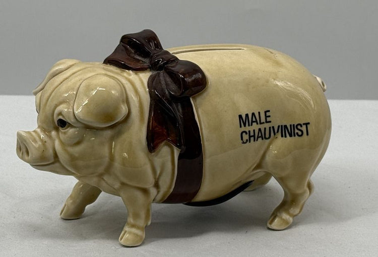 Male Chauvinist "Piggy Bank"